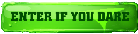 Enter If You Dare